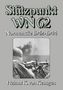 Helmut Konrad von Keusgen: Stützpunkt WN 62 - Normandie 1942-1944, Buch