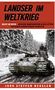 Jork Steffen Negelen: Landser im Weltkrieg ¿ Wacht am Rhein, Buch