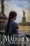 "Ashley E. Sweeney. Das irische Mädchen: Von Irland nach Amerika." Eine Frau blickt auf die Freiheitsstatue von einem Schiff., Buch