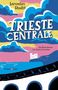 Jaroslav Rudis: Trieste Centrale, Buch