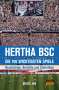 Michael Jahn: Hertha BSC - die 100 wichtigsten Spiele, Buch