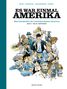 Cathérine Mory: Es war einmal Amerika, Buch, Buch