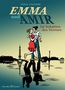 Bianca Schaalburg: Emma und Amir, Buch