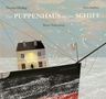 „Das Puppenhaus auf dem Schiff“. Ein Haus steht auf einem Schiff im Meer. Einige Möwen fliegen darüber., Buch
