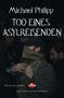 Michael Philipp: Tod eines Asylreisenden, Buch