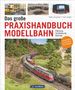 Ralph Zinngrebe: Das große Praxishandbuch Modellbahn, Buch