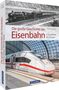 Andreas Knipping: Die große Geschichte der Eisenbahn in Deutschland, Buch