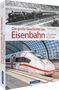 Andreas Knipping: Die große Geschichte der Eisenbahn in Deutschland, Buch