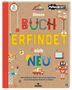 Alison Buxton: Dieses Buch erfindet sich neu, Buch