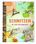 Sonja Schirdewahn: Schnitzen mit dem Taschenmesser, Buch, Buch
