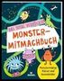 Nicola Berger: Das total verrückte Monster-Mitmachbuch, Buch