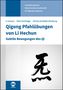 Hechun Li: Qigong Pfahlübungen von Li Hechun, Buch, Buch