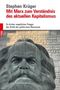 Stephan Krüger: "Mit Marx zum Verständnis des aktuellen Kapitalismus". Foto zeigt Karl Marx Statue mit Schrift im Hintergrund., Buch