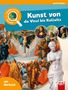 Astrid Jahns: Leselauscher Wissen: Kunst von da Vinci bis Kollwitz, Buch