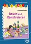 Text: "Kita aktiv. Projektmappe. Bauen und Konstruieren." Drei Kinder spielen mit Bauklötzen. BVK-Logo unten rechts., Buch