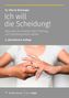 Otto N. Bretzinger: Ich will die Scheidung!, Buch