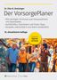 Dr. Otto N. Bretzinger, Der VorsorgePlaner, 18. aktualisierte Auflage, inklusive Digitaler Vorsorge. Eine Familie im Herbstwald., Buch