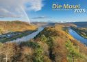 : Die Mosel von Trier bis Koblenz 2025 Bildkalender A3 Spiralbindung, KAL