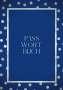 Notizbuch A5: Passwort Buch - A5 - Notizbuch für Passwörter - zweispaltiger Organizer - 100 Seiten - FSC Papier, Buch