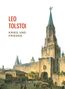 Leo N. Tolstoi: Leo Tolstoi: Krieg und Frieden. Vollständige Neuausgabe, Buch