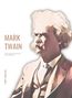 Mark Twain: Mark Twain: Der amerikanische Prätendent. Vollständige Neuausgabe, Buch