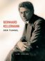 Bernhard Kellermann: Bernhard Kellermann: Der Tunnel. Vollständige Neuausgabe, Buch, Buch