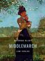 George Eliot: George Eliot: Middlemarch. Eine Studie über das Leben in der Provinz, Buch