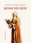 Gotthold Ephraim Lessing: Gotthold Ephraim Lessing: Nathan der Weise. Vollständige Neuausgabe, Buch