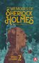 Arthur Conan Doyle: The Memoirs of Sherlock Holmes. Arthur Conan Doyle (englische Ausgabe), Buch