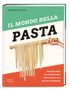 Domenico Gentile: Il mondo della Pasta, Buch