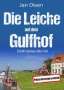 Jan Olsen: Die Leiche auf dem Gulfhof. Ostfrieslandkrimi, Buch