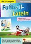 Franz Schlosser: Fußball-Latein, Buch