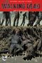 Robert Kirkman: The Walking Dead Softcover 22, Buch