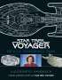 Illustriertes Handbuch: Die U.S.S. Voyager NCC-74656 / Captain Janeways Schiff aus Star Trek: Voyager, Buch