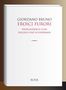 Giordano Bruno: Eroici furori, Buch