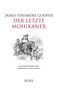 James Fenimore Cooper: Der letzte Mohikaner, Buch