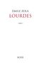 Émile Zola: Lourdes, Buch