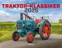 Traktor Klassiker Kalender 2025, Kalender