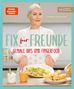 Sandra Franitza: Fix für Freunde, Buch