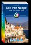 „Golf von Neapel“, darunter „Ischia · Capri · Sorrent · Amalfi“. Buchcover mit Küstenlandschaft und Kirche., Buch