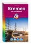 „Bremen mit Bremerhaven“ von Sven Bremer, Michael Müller Verlag. Hafenansicht mit Segelschiffen bei Sonnenuntergang, Logo., Buch