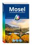 "Mosel: Vom Dreiländereck bis Koblenz". Landschaft mit Weinbergen und einer Kirche, im Hintergrund Hügel und Fluss., Buch