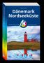 „Dänemark Nordseeküste“, ein Reiseführer von Heidi Schmitt mit Leuchtturm-Illustration, Spiegelung im Wasser, Wolkenhimmel., Buch