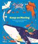 Sara Forster: Keep on Moving, Buch
