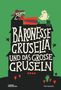 „Baronesse Gruselia und das große Gruseln“ in verspielter Schrift. Illustration: Skelettfrau, Katze, Fledermäuse., Buch