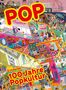 Texte: POP, Annekathrin Kohout, Entdecke 100 Jahre Popkultur. Buntes Cover mit vielfältigen Szenen aus der Popkultur., Buch