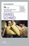 Daniel Schmid, Buch
