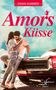 Dana Summer: Amors Küsse, Buch