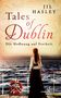 Jil Hasley: Tales of Dublin: Die Hoffnung auf Freiheit, Buch