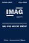 Michael Imhof: IMAG - Was uns anders macht, Buch
